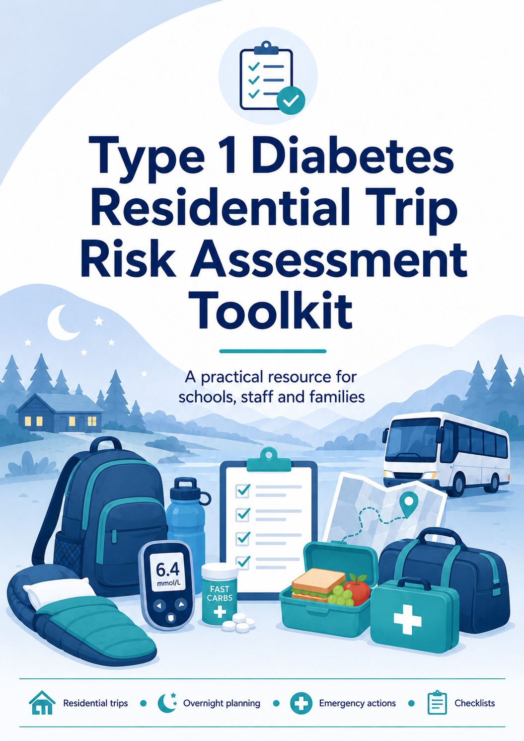 Type 1 Diabetes Residential Trip Risk Assessment Toolkit