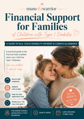 Type 1 Diabetes Benefits Guide for Parents